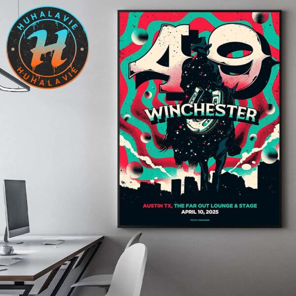 49 Winchester Show Tonight Poster In Austin TX At The Far Out Lounge And Stage On April 10 2025 Home Decor Poster Canvas