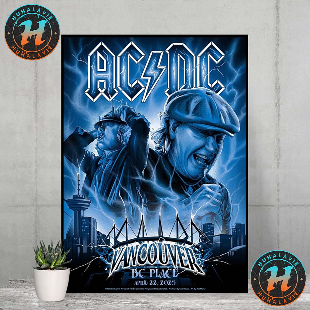 ACDC Vancouver Canada Show Poster PWR UP Tour North America 2025 At BC Place On 22 April 2025 Home Decor Poster Canvas ACDC Vancouver Canada Show Poster PWR UP Tour North America 2025 At BC Place On 22 April 2025 Home Decor Poster Canvas
