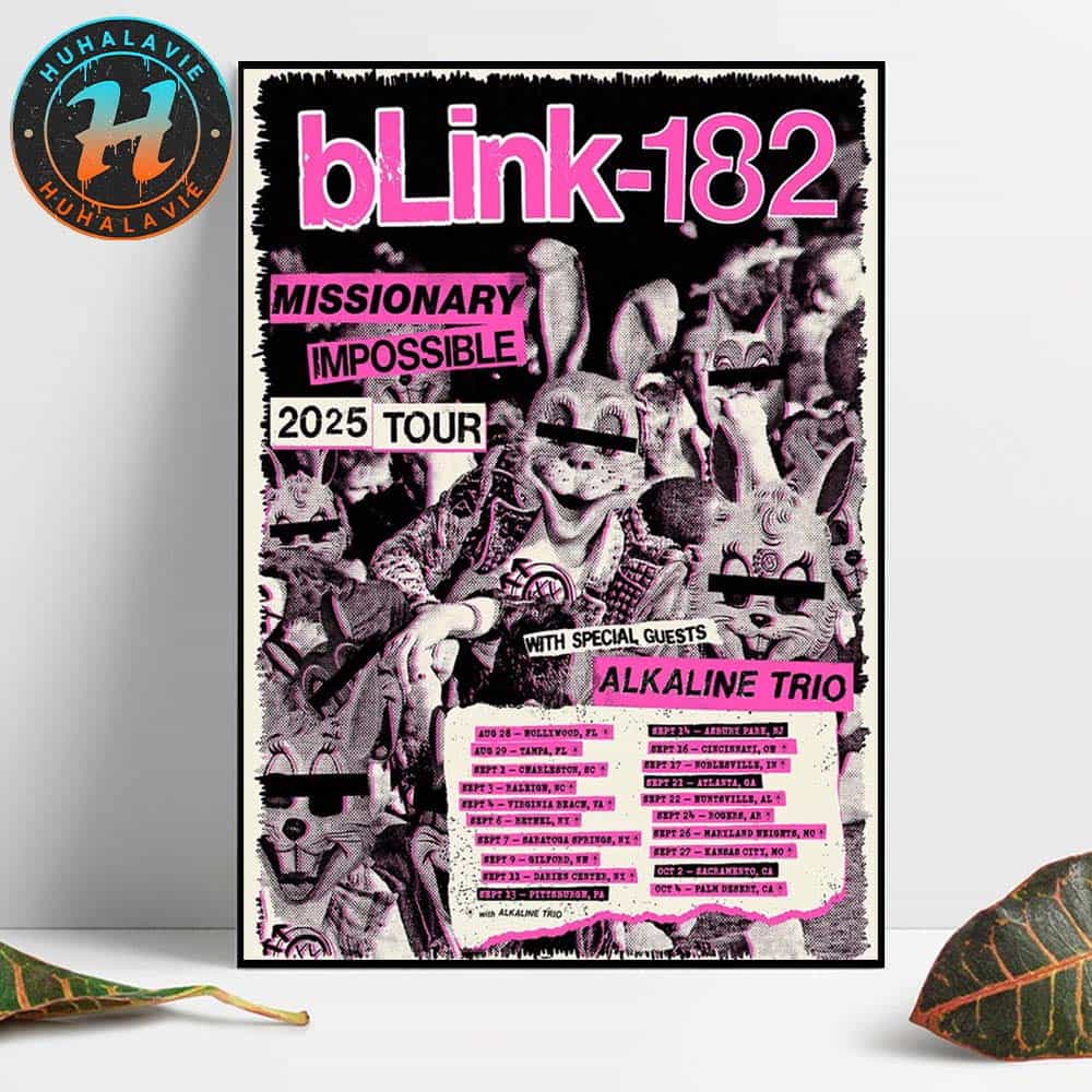 Blink 182 Missionary Impossible 2025 Tour Dates List With Special Guests Alkaline Trio Home Decor Poster Canvas Blink 182 Missionary Impossible 2025 Tour Dates List With Special Guests Alkaline Trio Home Decor Poster Canvas