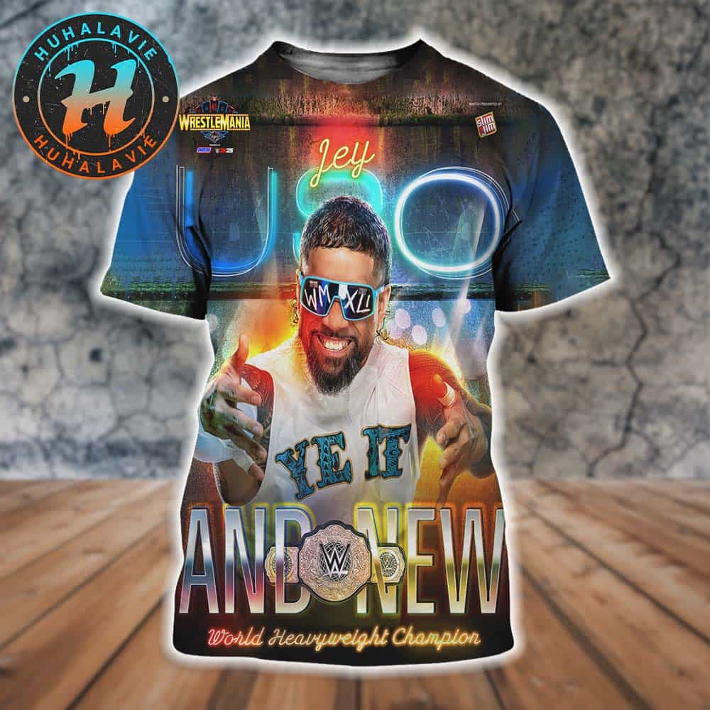 Congrats Jey Uso And New World Heavy-YEET Champion WWE WrestleMania 41 2025 All Over Print Shit Congrats Jey Uso And New World Heavy-YEET Champion WWE WrestleMania 41 2025 All Over Print Shit