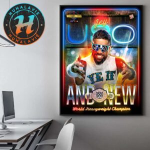 Congrats Jey Uso And New World Heavy-YEET Champion WWE WrestleMania 41 2025 Home Decor Poster Canvas