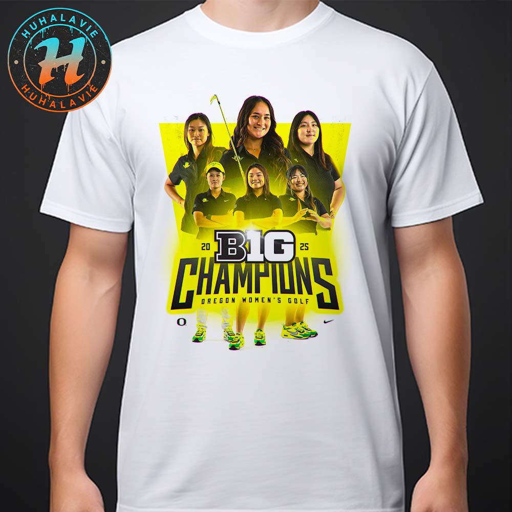 Congrats Oregon Ducks Champions 2025 Big Ten Women's Golf Unisex T-Shirt Congrats Oregon Ducks Champions 2025 Big Ten Women's Golf Unisex T-Shirt