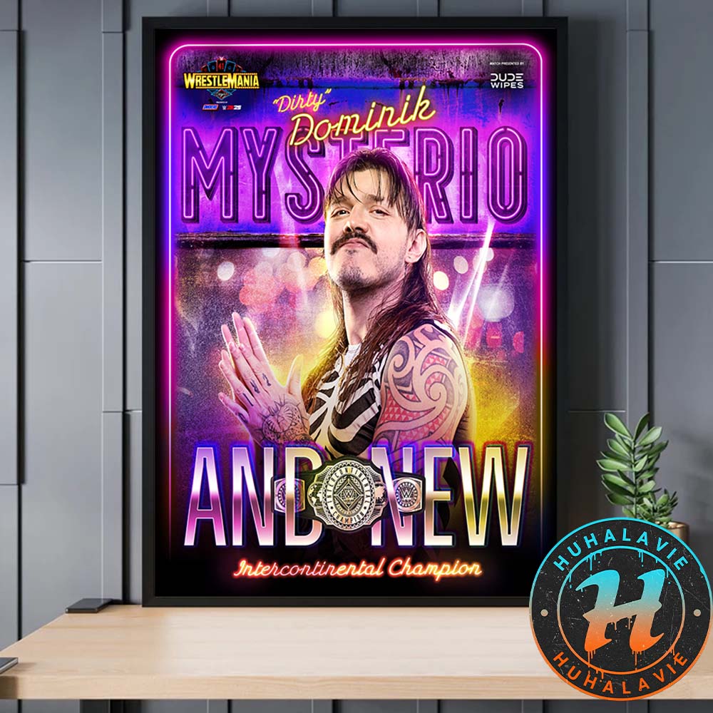 Dominik Mysterio And New Intercontinental Champion WWE WrestleMania 41 2025 Home Decor Poster Canvas Dominik Mysterio And New Intercontinental Champion WWE WrestleMania 41 2025 Home Decor Poster Canvas