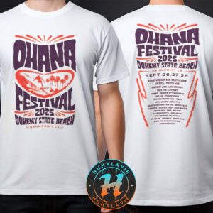 Ohana Festival 2025 Merch Tee Lineup In Dana Point CA At Doheny State Beach On September 26th 27th And 28th 2025 Two Sided Print T-Shirt
