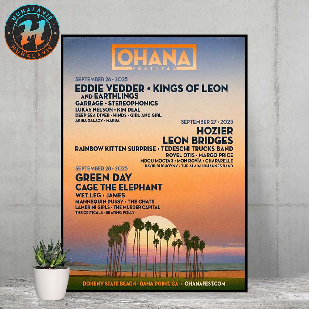 Ohana Festival 2025 Poster Lineup In Dana Point CA At Doheny State Beach On September 26th 27th And 28th 2025 Home Decor Poster Canvas Ohana Festival 2025 Poster Lineup In Dana Point CA At Doheny State Beach On September 26th 27th And 28th 2025 Home Decor Poster Canvas