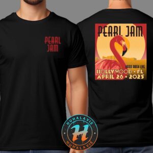 Pearl Jam Hollywood Florida Event Tee Night 2 On April 26 2025 At Hard Rock Live Two Sided Print Unisex T-Shirt