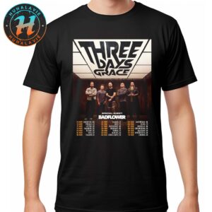 Three Days Grace Europe And UK Tour 2025 Dates List With Special Guest Badflower Unisex T-Shirt