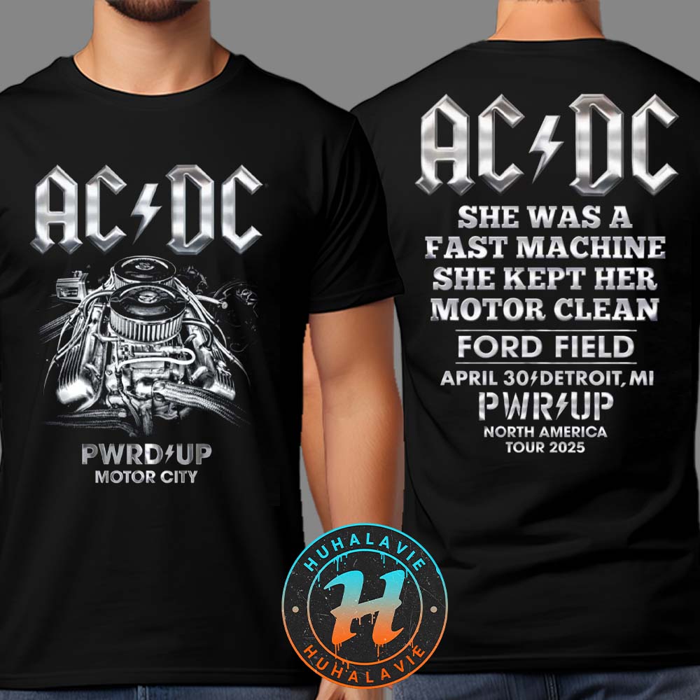 ACDC Detroit MI Merch Tee At Ford Field On April 30 PWR UP Tour North America 2025 Two Sided Print T-Shirt ACDC Detroit MI Merch Tee At Ford Field On April 30 PWR UP Tour North America 2025 Two Sided Print T-Shirt