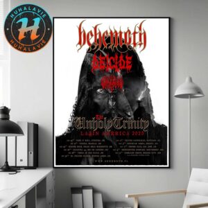 Behemoth The Unholy Trinity Latin America Tour 2025 Kicks Off In Curitiba Brazil On September 19th 2025 Home Decor Poster Canvas