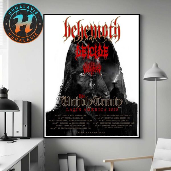 Behemoth The Unholy Trinity Latin America Tour 2025 Kicks Off In Curitiba Brazil On September 19th 2025 Home Decor Poster Canvas