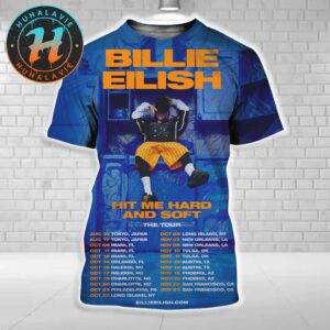 Billie Eilish Hit Me Hard And Soft The Tour 2025 Dates List Kicks Off In Tokyo Japan On August 16 2025 All Over Print Shirt