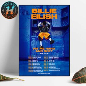 Billie Eilish Hit Me Hard And Soft The Tour 2025 Dates List Kicks Off In Tokyo Japan On August 16 2025 Home Decor Poster Canvas
