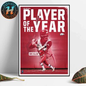 Bri Ellis Is The 2025 USA Softball Collegiate Player Of The Year Home Decor Poster Canvas