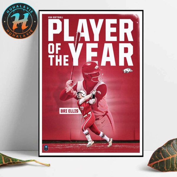 Bri Ellis Is The 2025 USA Softball Collegiate Player Of The Year Home Decor Poster Canvas