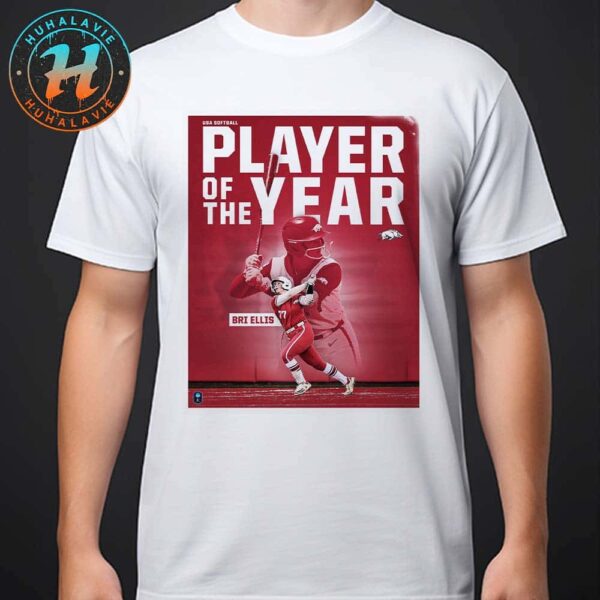 Bri Ellis Is The 2025 USA Softball Collegiate Player Of The Year Unisex T-Shirt