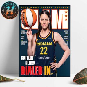 Caitlin Clark Dialed In Indiana Fever 2025 WNBA Season Preview Magazine Cover SLAM 256 Home Decor Poster Canvas