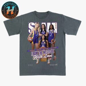 Cameron Brink Kelsey Plum And Dearica Hamby Ricked Jackson From The Westside With Love SLAM 256 Los Angeles Sparks Unisex T-Shirt