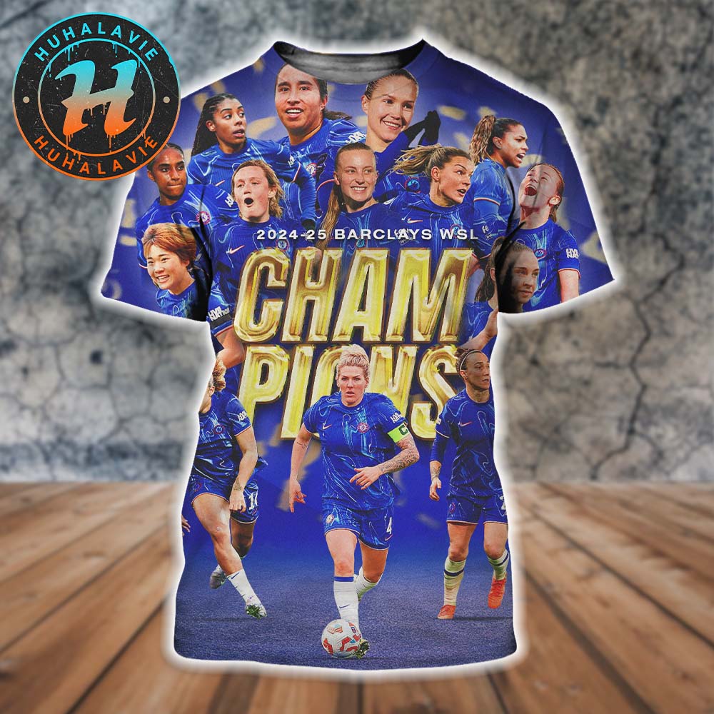 Chelsea FC Women Named To Barclays Women's Super League Champions 2024-25 All Over Print Shirt Chelsea FC Women Named To Barclays Women's Super League Champions 2024-25 All Over Print Shirt