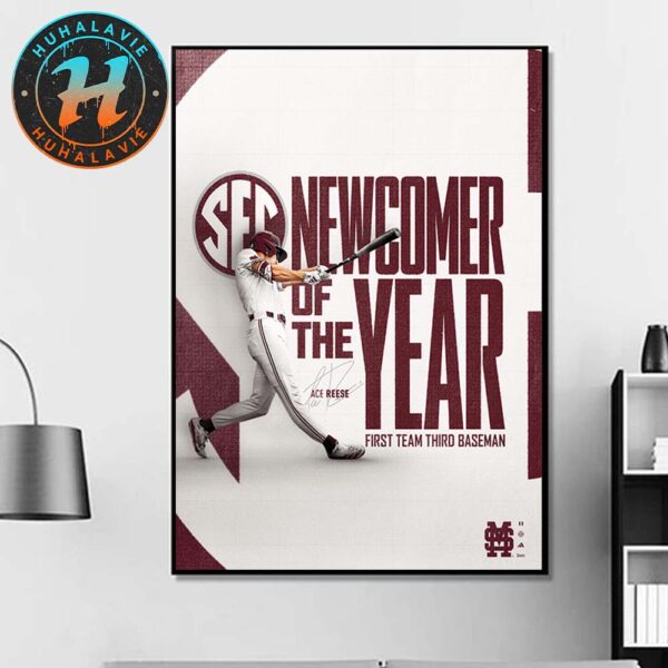 Congrats Ace Reese Named To 2025 SEC Baseball Newcomer Of The Year Home Decor Poster Canvas