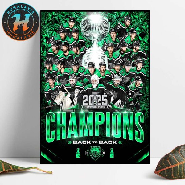 Congrats Binghamton Black Bears Back To Back Champions 2025 Commissioners Cup Home Decor Poster Canvas