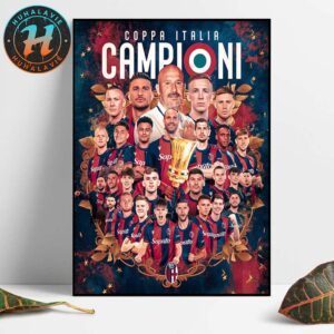 Congrats Bologna FC 1909 Are The Campion Coppa Italia Champions 2025 Home Decor Poster Canvas