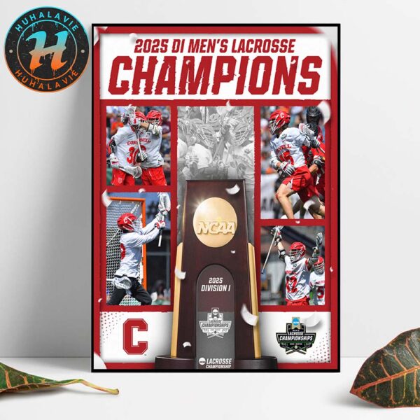 Congrats Cornell Big Red Champion 2025 NCAA Division I Mens Lacrosse National Champions Home Decor Poster Canvas