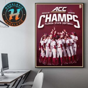 Congrats Florida State Seminoles 2025 ACC Softball Regular Season Champions Home Decor Poster Canvas