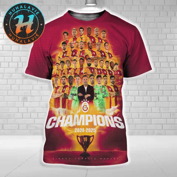 Congrats Galatasaray Are The 19x Ziraat Turkiye Kupasi Champions 2024-2025 All Over Print Shirt