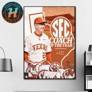 Congrats Jim Schlossnagle Named To 2025 SEC Baseball Coach Of The Year Home Decor Poster Canvas