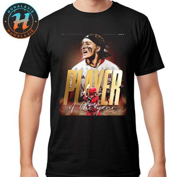 Congrats Jordyn Bahl Is Your 2025 NFCA NCAA Player Of The Year Unisex T-Shirt