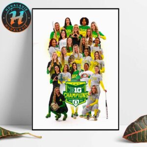 Congrats Oregon Ducks Softball Is Your 2025 Big Ten Conference Champion Home Decor Poster Canvas