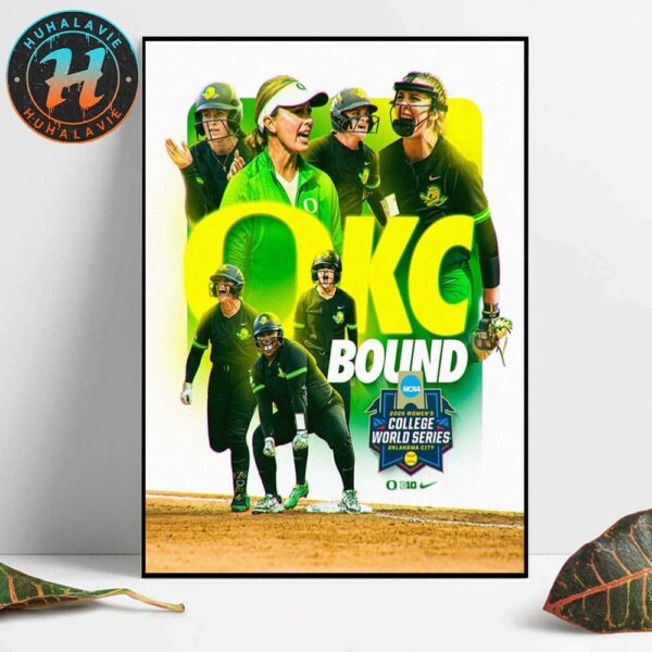 Congrats Oregon Ducks Softball OKC Bound 2025 NCAA Womens College World Home Decor Poster Canvas