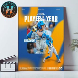 Congrats Roch Cholowsky Takes Home 2025 Big Ten Player Of The Year Home Decor Poster Canvas