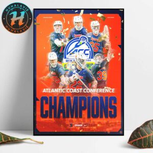 Congrats Syracuse Orange Champions 2025 ACC Men’s Lacrosse Championships Home Decor Poster Canvas