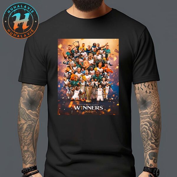 Congrats Tottenham Hotspur FC Named To Champions 2025 UEFA Europa League Classic T-Shirt