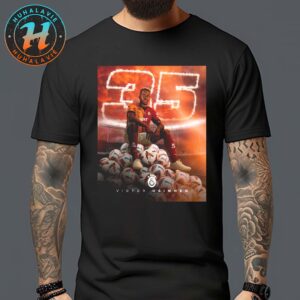 Congrats Victor Osimhen Is Now Up To 35 Goals Most Ever Goals By A Foreign Player In Turkish History T-Shirt