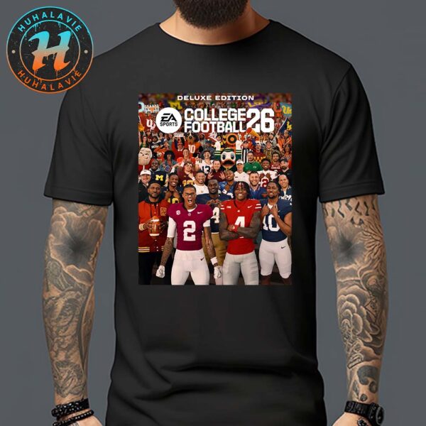 EA Sports College Football 26 Deluxe Edition Cover Powerhouse Programs Real World Coaches And Electric Traditions CFB26 T-Shirt
