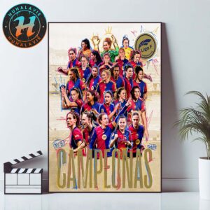 FC Barcelona Femeni Are Crowned The Campeonas De Liga F Champions 2024-25 Home Decor Poster Canvas