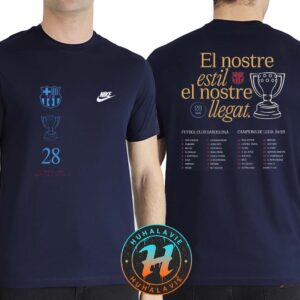 FC Barcelona x Nike La Liga Champions 2024-25 28 Titols Campions DE LLiga 2024-25 El Nostre Estil El Nostre llegat T-Shirt