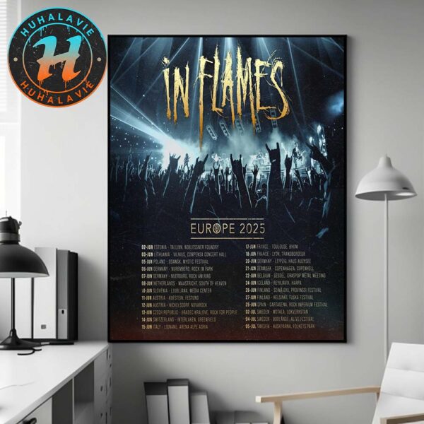 In Flames European Tour For Spring And Summer 2025 Dates List Start In Estonia Tallinn On June 2 2025 Home Decor Poster Canvas