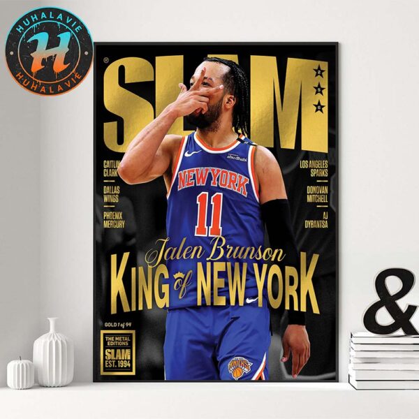 Jalen Brunson King Of New York Team NBA New York Knicks Covers Gold Metal Edition SLAM 256 Poster Canvas For Home Decor