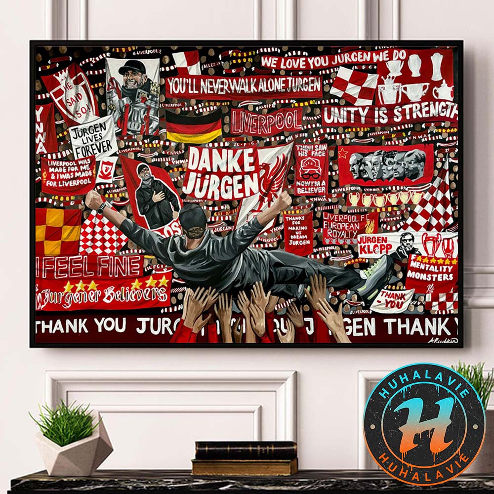 Jurgen Klopp Thank You Luv I'll Never Walk Alone Again In Liverpool FC Home Decor Poster Canvas Jurgen Klopp Thank You Luv I'll Never Walk Alone Again In Liverpool FC Home Decor Poster Canvas