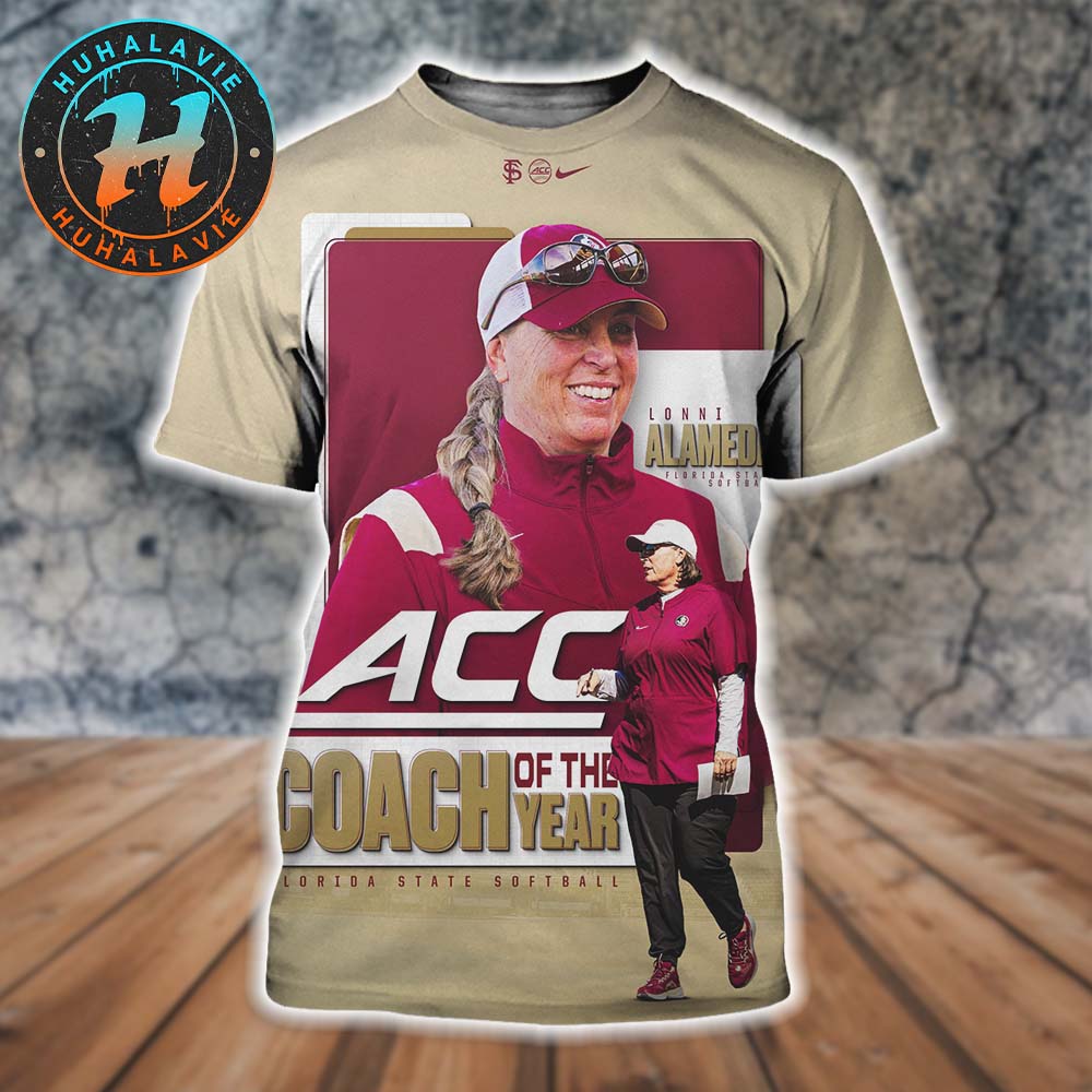 Lonni Alameda Team Florida State Softball Named To 2025 ACC Coach Of The Year All Over Print Shirt Lonni Alameda Team Florida State Softball Named To 2025 ACC Coach Of The Year All Over Print Shirt