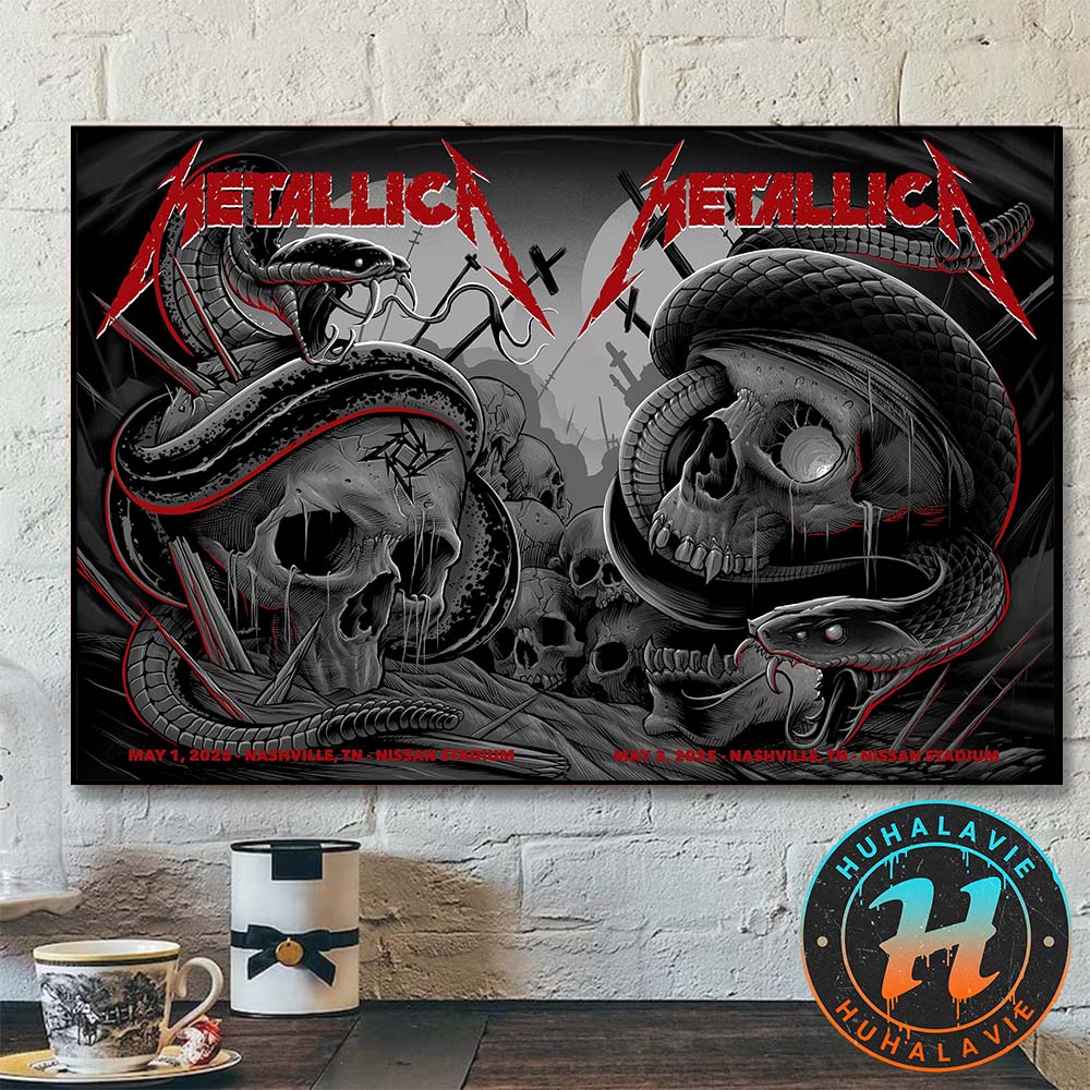 Metallica M72 Nashville Full Show Poster On May 1st And May 3rd In Nashville TN At Nissan Stadium M72 World Tour 2025 Home Decor Poster Canvas Metallica M72 Nashville Full Show Poster On May 1st And May 3rd In Nashville TN At Nissan Stadium M72 World Tour 2025 Home Decor Poster Canvas