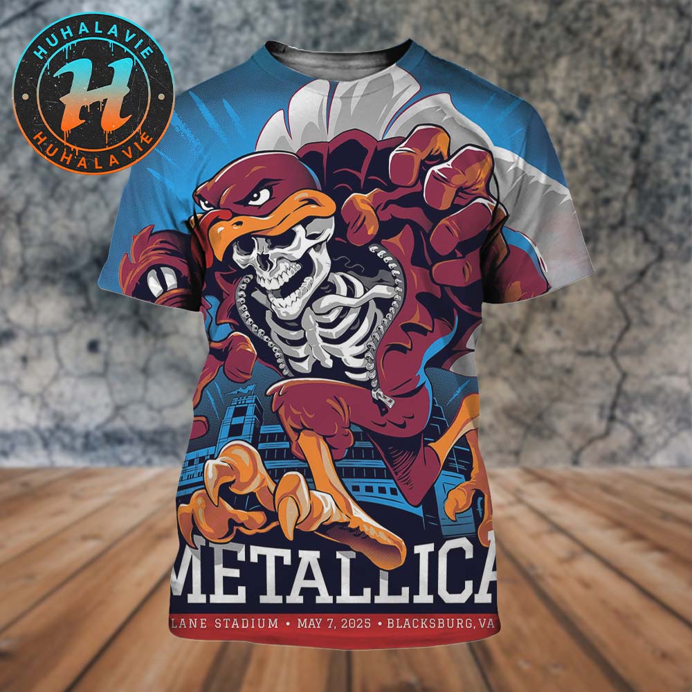 Metallica Tonight Poster For Blacksburg VA M72 Virginia Tech At Lane Stadium On May 7 M72 World Tour 2025 All Over Print Shirt Metallica Tonight Poster For Blacksburg VA M72 Virginia Tech At Lane Stadium On May 7 M72 World Tour 2025 All Over Print Shirt