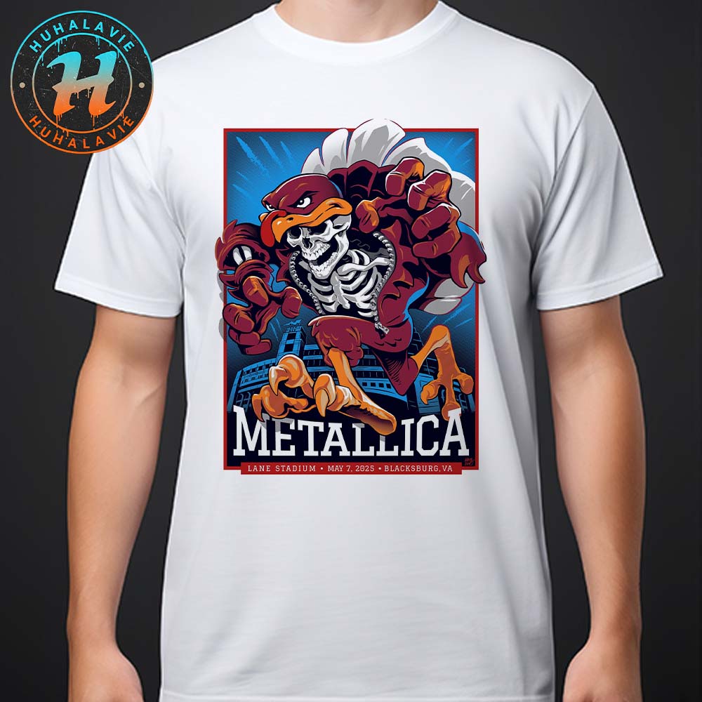 Metallica Tonight Poster For Blacksburg VA M72 Virginia Tech At Lane Stadium On May 7 M72 World Tour 2025 Unisex T-Shirt Metallica Tonight Poster For Blacksburg VA M72 Virginia Tech At Lane Stadium On May 7 M72 World Tour 2025 Unisex T-Shirt