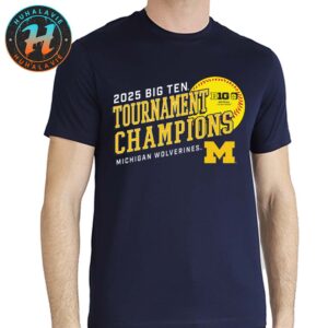 Michigan Wolverines 2025 Big Ten Softball Conference Tournament Champions Unisex T-Shirt