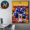 Congrats Minnesota Frost Named To 2025 Champions PWHL Walter Cup Home Decor Poster Canvas