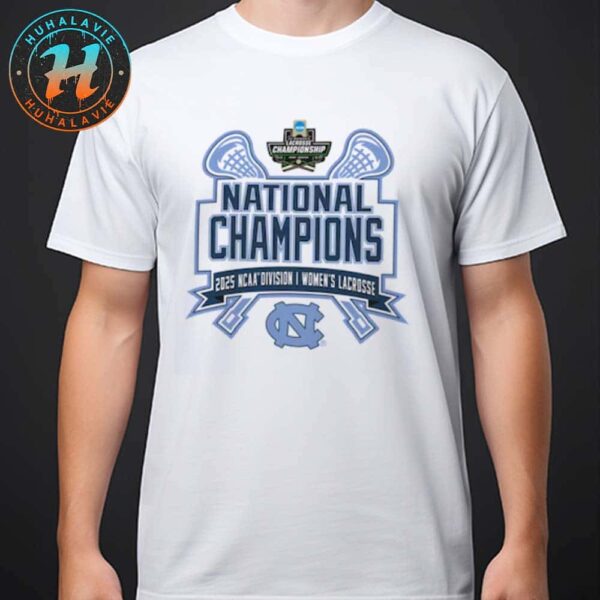North Carolina Tar Heels Champion 2025 NCAA Division I Womens Lacrosse National Champions Unisex T-Shirt