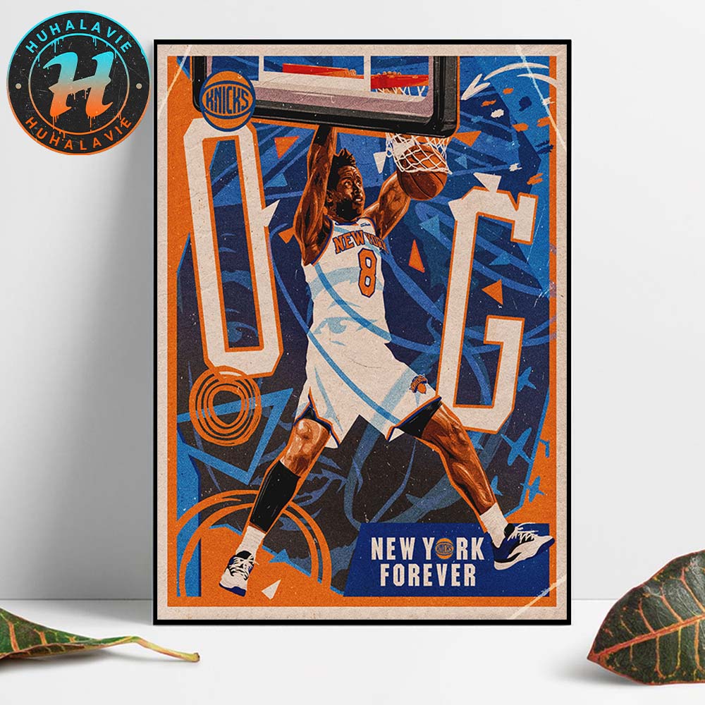 OG Anunoby Crucial Steal And Slam To Tie The Game From The Real OG New York Forever Home Decor Poster Canvas OG Anunoby Crucial Steal And Slam To Tie The Game From The Real OG New York Forever Home Decor Poster Canvas
